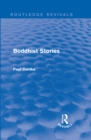 Routledge Revivals: Buddhist Stories (1913) - eBook