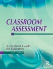 Classroom Assessment : A Practical Guide for Educators - eBook