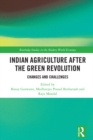 Indian Agriculture after the Green Revolution : Changes and Challenges - eBook