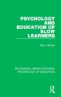 Psychology and Education of Slow Learners - eBook