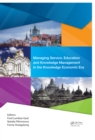 Managing Service, Education and Knowledge Management in the Knowledge Economic Era : Proceedings of the Annual International Conference on Management and Technology in Knowledge, Service, Tourism & Ho - eBook