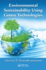 Environmental Sustainability Using Green Technologies - eBook