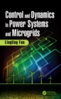 Control and Dynamics in Power Systems and Microgrids - eBook