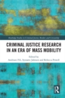 Criminal Justice Research in an Era of Mass Mobility - eBook