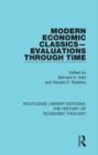 Modern Economic Classics-Evaluations Through Time - eBook
