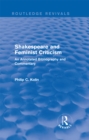 Routledge Revivals: Shakespeare and Feminist Criticism (1991) : An Annotated Bibliography and Commentary - eBook