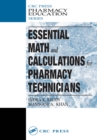 Essential Math and Calculations for Pharmacy Technicians - eBook