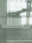 Construction Methods and Planning - eBook