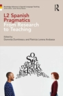 L2 Spanish Pragmatics : From Research to Teaching - eBook