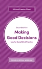 Making Good Decisions : Law for Social Work Practice - Book