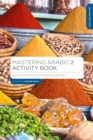 Mastering Arabic 2 Activity Book - eBook