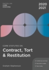 Core Statutes on Contract, Tort & Restitution 2020-21 - Book