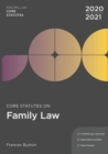 Core Statutes on Family Law 2020-21 - Book