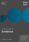 Core Statutes on Evidence 2020-21 - Book