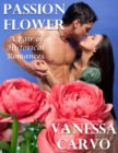 Passion Flower: A Pair of Historical Romances - eBook