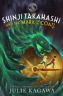 Shinji Takahashi and the Mark of the Coatl - Book