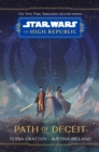 Star Wars The High Republic: Path Of Deceit - Book