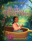Tiana's Perfect Plan - Book