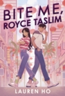 Bite Me, Royce Taslim - Book