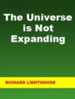 Universe is Not Expanding - eBook