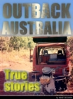 Outback Australia: True Stories - Vol. 2 - eBook