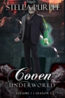 Coven | Underworld (#1.4) : Volume #4, Season #1 - eBook