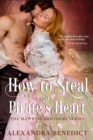 How to Steal a Pirate's Heart (The Hawkins Brothers Series) - eBook