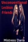 Unconventional Lesbian Friends - eBook