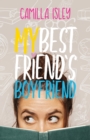 My Best Friend's Boyfriend - eBook