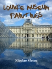 Louvre Museum: Paintings - eBook