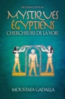 Mystiques Egyptiens : Chercheurs De La Voie - eBook