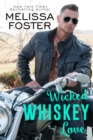 Wicked Whiskey Love - eBook