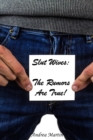 Slut Wives: The Rumors Are True! - eBook