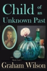 Child of an Unknown Past - eBook
