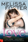 Swept Into Love (Love in Bloom: The Ryders, Book Five): Gage Ryder - eBook