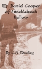 Mr. Daniel Cooper of Stickleback Hollow - eBook