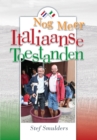 Nog Meer Italiaanse Toestanden: 100 en enige anekdotes over Italie en de Italiaanse Taal - eBook