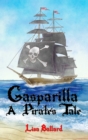 Gasparilla: A Pirate's Tale - eBook