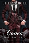 Coven | Underworld (#1.5) : Volume #5, Season #1 - eBook