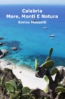 Calabria Mare, Monti E Natura - eBook