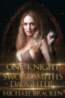 One Knight With The Swordsmith's Daughter - eBook