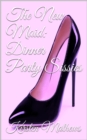 New Maid: Dinner Party Sissies - eBook