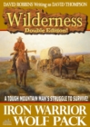 Wilderness Double Edition 10: Iron Warrior / Wolf Pack - eBook