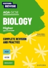 Oxford Revise: AQA GCSE Biology Complete Revision and Practice - Book
