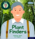 Hero Academy Non-fiction: Oxford Level 6, Orange Book Band: Plant Finders - Book