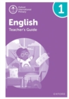 Oxford International Primary English: Teacher's Guide Level 1 - Book