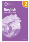 Oxford International Primary English: Teacher's Guide Level 2 - Book