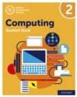 Oxford International Primary Computing: Student Book 2: Oxford International Primary Computing: Student Book 2 : Second Edition - eBook