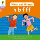 Oxford Reading Tree: Floppy's Phonics Decoding Practice: Oxford Level 1+: Words and Phrases: h b f ff - Book