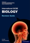 OxfordAQA International GCSE Biology (9201) : Revision Guide - Book